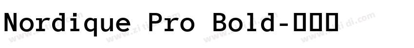 Nordique Pro Bold字体转换